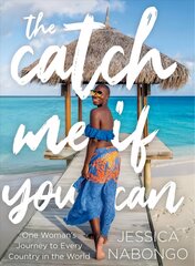 Catch Me If You Can: One Woman's Journey to Every Country in the World цена и информация | Путеводители, путешествия | kaup24.ee