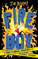 Fire Boy: Book 1 цена и информация | Книги для подростков и молодежи | kaup24.ee