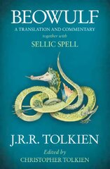 Beowulf: A Translation and Commentary, Together with Sellic Spell hind ja info | Fantaasia, müstika | kaup24.ee