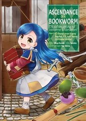 Ascendance of a Bookworm (Manga) Part 1 Volume 1 цена и информация | Комиксы | kaup24.ee