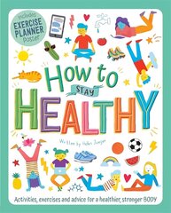 How to Stay Healthy цена и информация | Книги для малышей | kaup24.ee