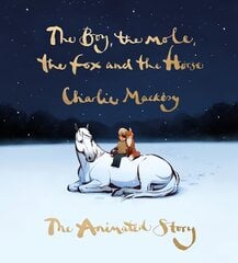 Boy, the Mole, the Fox and the Horse: The Animated Story цена и информация | Самоучители | kaup24.ee