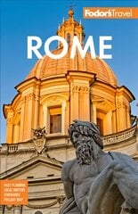 Fodor's Rome 13th edition цена и информация | Путеводители, путешествия | kaup24.ee