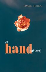 Hand of Love цена и информация | Поэзия | kaup24.ee