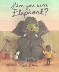 Have You Seen Elephant? цена и информация | Книги для малышей | kaup24.ee