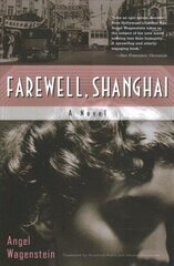 Farewell, Shanghai: A Novel: A Novel hind ja info | Fantaasia, müstika | kaup24.ee