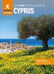 Mini Rough Guide to Cyprus (Travel Guide with Free eBook) hind ja info | Reisiraamatud, reisijuhid | kaup24.ee