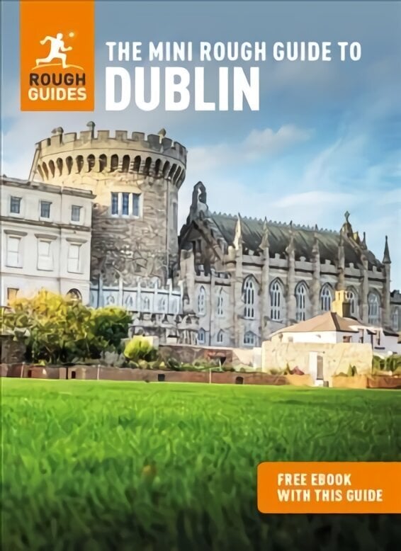 The Mini Rough Guide to Dublin (Travel Guide with Free eBook) hind ja info | Reisiraamatud, reisijuhid | kaup24.ee