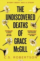 Undiscovered Deaths of Grace McGill: The must-read, incredible voice-driven mystery thriller цена и информация | Фантастика, фэнтези | kaup24.ee