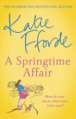 Springtime Affair: From the #1 bestselling author of uplifting feel-good fiction hind ja info | Fantaasia, müstika | kaup24.ee