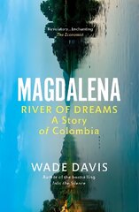 Magdalena: River of Dreams цена и информация | Путеводители, путешествия | kaup24.ee