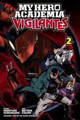 My Hero Academia: Vigilantes, Vol. 2 цена и информация | Фантастика, фэнтези | kaup24.ee