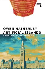 Artificial Islands: Adventures in the Dominions New edition цена и информация | Книги по архитектуре | kaup24.ee