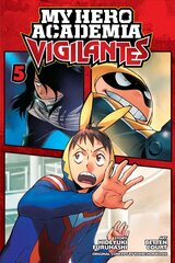 My Hero Academia: Vigilantes, Vol. 5 цена и информация | Фантастика, фэнтези | kaup24.ee