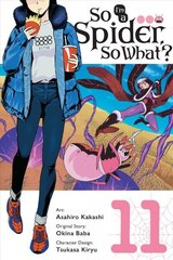 So I'm a Spider, So What?, Vol. 11 (manga) цена и информация | Фантастика, фэнтези | kaup24.ee