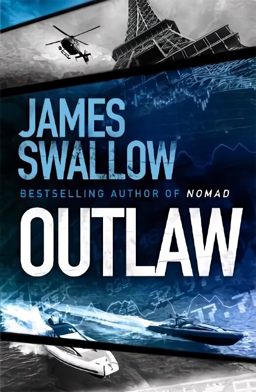 Outlaw: The incredible new thriller from the master of modern espionage hind ja info | Fantaasia, müstika | kaup24.ee
