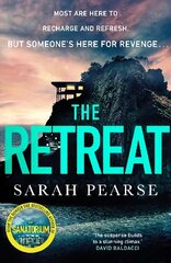 Retreat: The new top ten Sunday Times bestseller from the author of The Sanatorium цена и информация | Фантастика, фэнтези | kaup24.ee