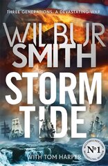 Storm Tide: The landmark 50th global bestseller from the one and only Master of Historical Adventure, Wilbur Smith hind ja info | Fantaasia, müstika | kaup24.ee