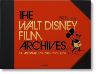 Walt Disney Film Archives. The Animated Movies 1921-1968 hind ja info | Kunstiraamatud | kaup24.ee