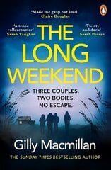 Long Weekend: 'By the time you read this, I'll have killed one of your husbands' цена и информация | Детективы | kaup24.ee