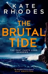 Brutal Tide: The thrilling new island mystery for fans of Ann Cleeves' Shetland series цена и информация | Фантастика, фэнтези | kaup24.ee