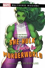 She-Hulk goes to Murderworld: A Marvel: Multiverse Missions Adventure Gamebook Paperback Original hind ja info | Fantaasia, müstika | kaup24.ee