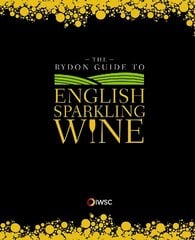 Rydon Guide to English Sparkling Wine цена и информация | Книги рецептов | kaup24.ee