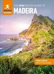 Mini Rough Guide to Madeira (Travel Guide with Free eBook) hind ja info | Reisiraamatud, reisijuhid | kaup24.ee