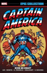 Captain America Epic Collection: Hero Or Hoax? цена и информация | Фантастика, фэнтези | kaup24.ee