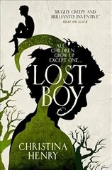 Lost Boy: All children grow up except one... hind ja info | Fantaasia, müstika | kaup24.ee