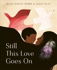 Still This Love Goes On hind ja info | Noortekirjandus | kaup24.ee