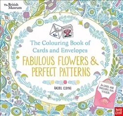 British Museum: The Colouring Book of Cards and Envelopes: Fabulous Flowers and Perfect Patterns hind ja info | Väikelaste raamatud | kaup24.ee