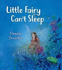 Little Fairy Can't Sleep 2nd Revised edition hind ja info | Väikelaste raamatud | kaup24.ee