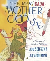 Real Dada Mother Goose: A Treasury of Complete Nonsense цена и информация | Книги для малышей | kaup24.ee