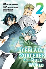 Iceblade Sorcerer Shall Rule the World 2 цена и информация | Фантастика, фэнтези | kaup24.ee