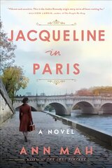 Jacqueline in Paris: A Novel цена и информация | Фантастика, фэнтези | kaup24.ee