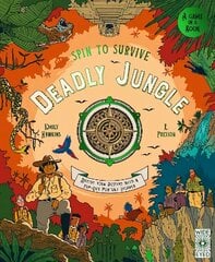 Spin to Survive: Deadly Jungle: Decide your destiny with a pop-out fortune spinner цена и информация | Книги для подростков и молодежи | kaup24.ee