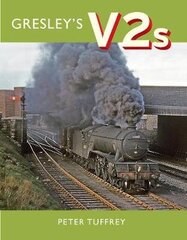 Gresley's V2s цена и информация | Путеводители, путешествия | kaup24.ee