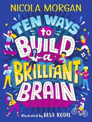 Ten Ways to Build a Brilliant Brain цена и информация | Книги для подростков и молодежи | kaup24.ee