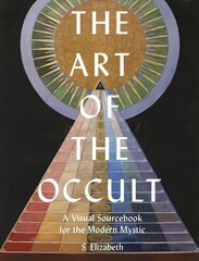 Art of the Occult: A Visual Sourcebook for the Modern Mystic, Volume 1 hind ja info | Kunstiraamatud | kaup24.ee