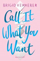 Call It What You Want цена и информация | Книги для подростков и молодежи | kaup24.ee