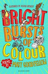 Bright Bursts of Colour цена и информация | Книги для подростков и молодежи | kaup24.ee