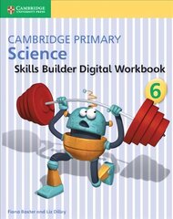 Cambridge Primary Science Skills Builder 6, 6, Cambridge Primary Science Skills Builder 6 цена и информация | Книги для подростков и молодежи | kaup24.ee