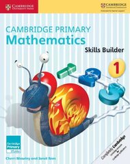 Cambridge Primary Mathematics Skills Builders 1, Cambridge Primary Mathematics Skills Builders 1 hind ja info | Noortekirjandus | kaup24.ee