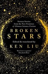 Broken Stars цена и информация | Фантастика, фэнтези | kaup24.ee