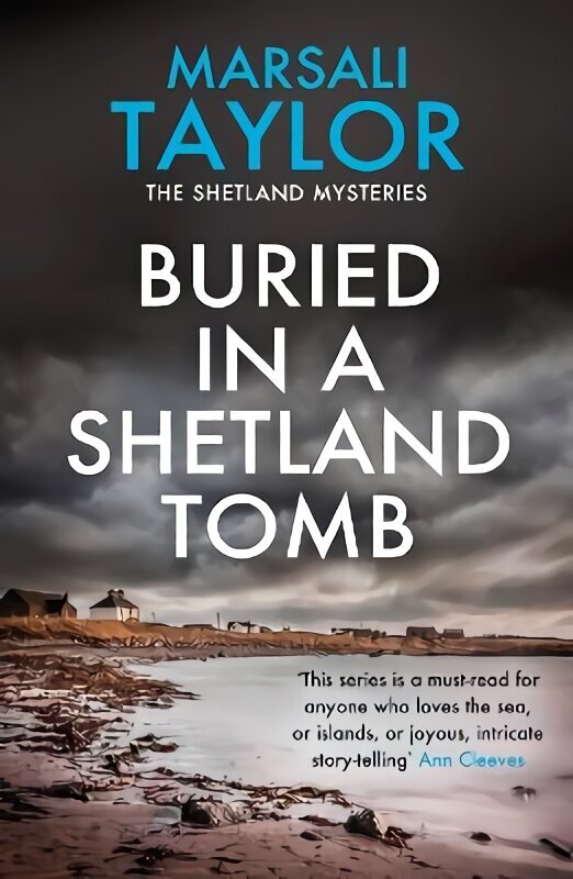 Buried in a Shetland Tomb: The Shetland Sailing Mysteries hind ja info | Fantaasia, müstika | kaup24.ee