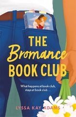 Bromance Book Club: The utterly charming rom-com that readers are raving about! Digital original hind ja info | Fantaasia, müstika | kaup24.ee