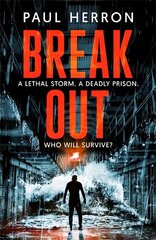 Breakout: the most explosive and gripping crime thriller book of the year hind ja info | Fantaasia, müstika | kaup24.ee