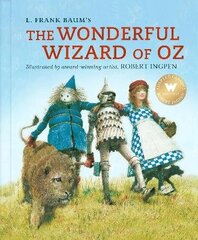 Wonderful Wizard of Oz: A Robert Ingpen Illustrated Classic цена и информация | Книги для подростков и молодежи | kaup24.ee