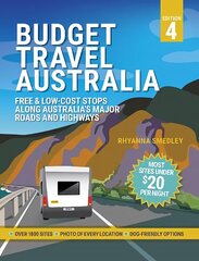 Budget Travel Australia: Free and Low-Cost Stops Along Australia's Major Roads and Highways цена и информация | Путеводители, путешествия | kaup24.ee